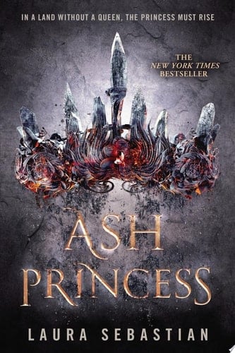 Ash Princess - Laura Sebastian · 2019
