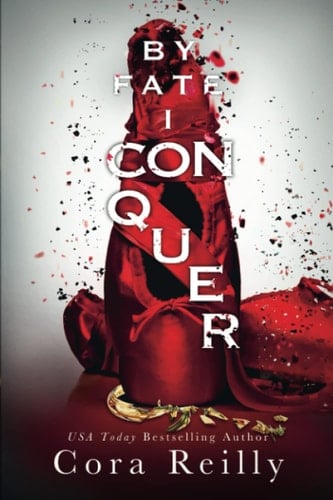 By Fate I Conquer - Cora Reilly · 2022