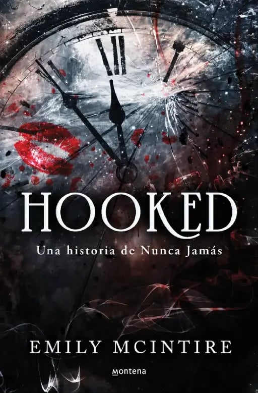 Hooked ( Nunca jamás 1) : El retelling oscuro de Peater Pan que te cautivara - Emily Mclntire