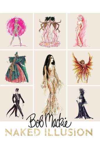 Bob Mackie: Naked Illusion - Matthew Miele · 2024