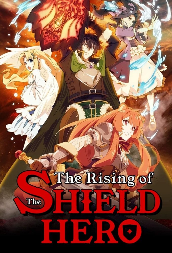 The Rising of the Shield Hero - 2019