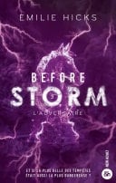 Before Storm - T3 : L'adversaire La conclusion de la trilogie - Emilie Hicks • 2025