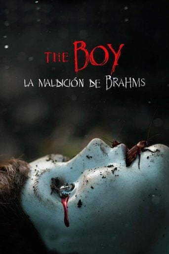 The Boy: La maldición de Brahms - William Brent Bell · 2020
