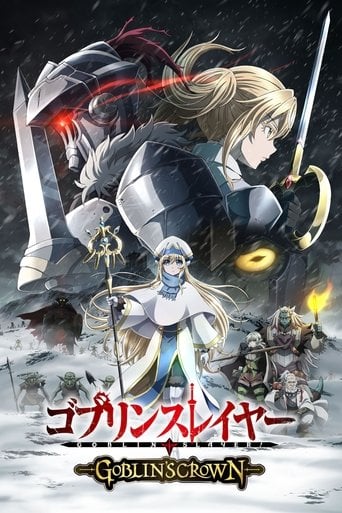 Goblin Slaye: Goblin's Crown (Movie) - · 2020