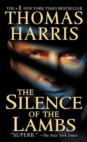 The Silence of the Lambs - Thomas Harris · 1991