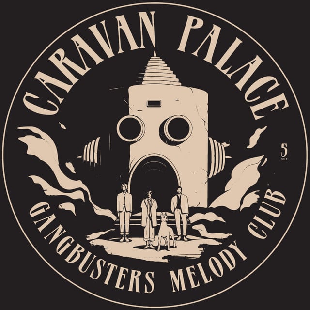 Caravan Palace - Artist