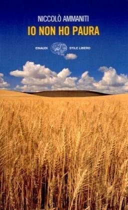 Io non ho paura - Niccolò Ammaniti · 2007
