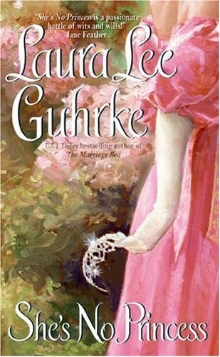 She's No Princess - Laura Lee Guhrke • 2006