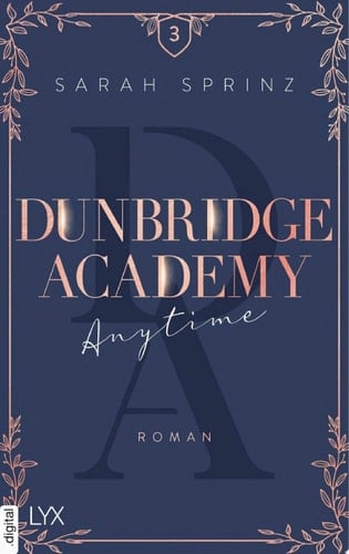 Dunbridge Academy - Anytime - Sarah Sprinz · 2022