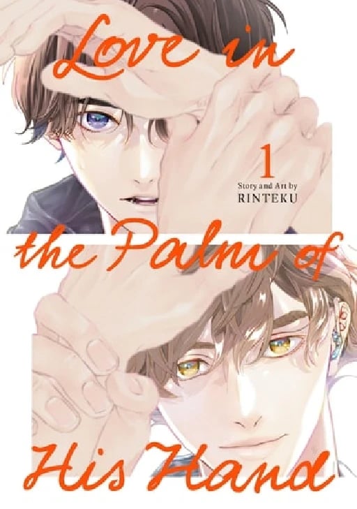 Love in the Palm of His Hand 01 - Rinteku • 2025