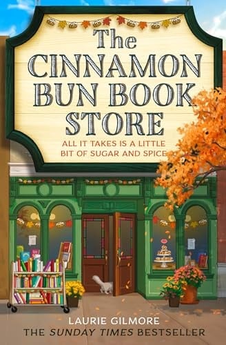 The Cinnamon Bun Book Store - Laurie Gilmore · 2024