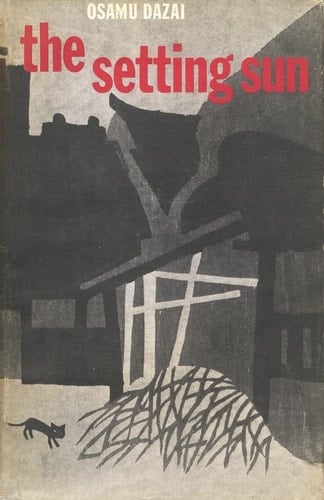 The Setting Sun - Osamu Dazai · 2022