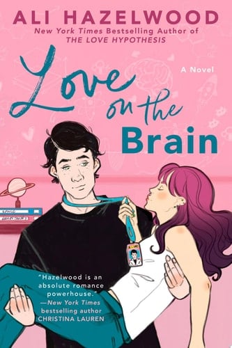 Love on the Brain - Ali Hazelwood · 2022