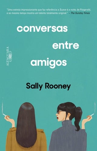 Conversas entre amigos - Sally Rooney • 2017