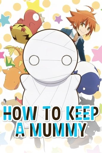 How to Keep a Mummy - · 2018