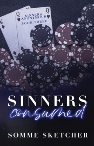 Sinners Consumed - Somme Sketcher · 2022