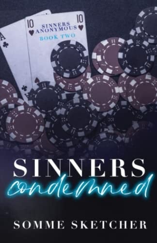 Sinners Condemned - Somme Sketcher · 2022