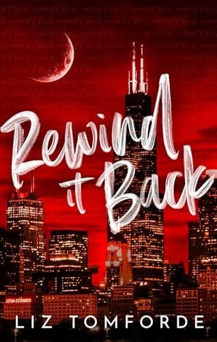 Rewind It Back - Liz Tomforde · 2025