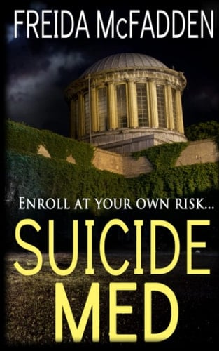 Suicide Med - Freida McFadden · 2014