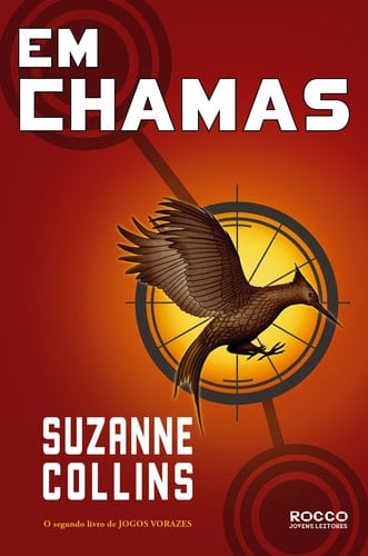 Em chamas - Suzanne Collins · 2011