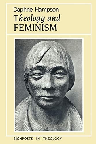 Theology and Feminism - Daphne Hampson · 1990