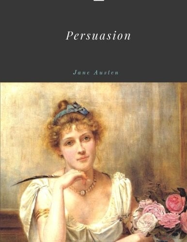 Persuasion by Jane Austen - Jane Austen · 2017