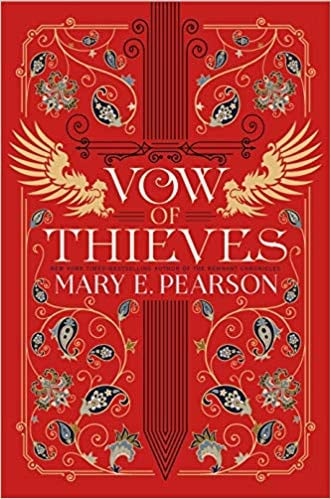 Vow of Thieves - Mary E. Pearson β’ 2019