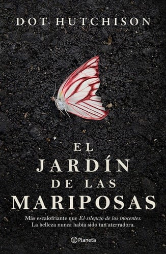 El jardín de las mariposas - Dot Hutchison