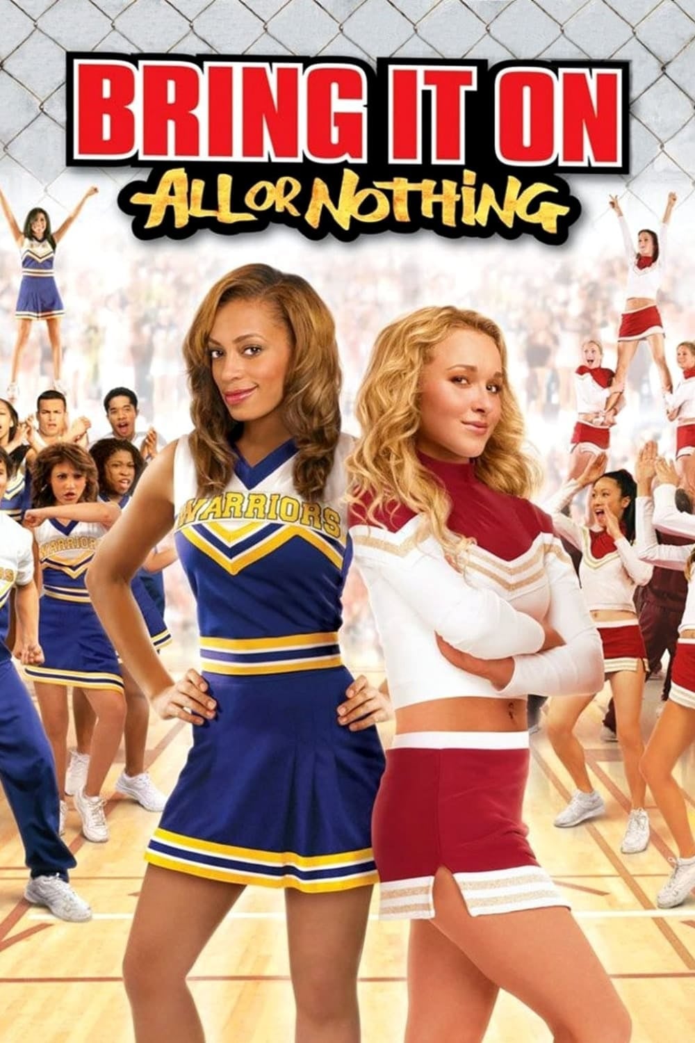 Bring It On: All or Nothing - Steve Rash · 2006