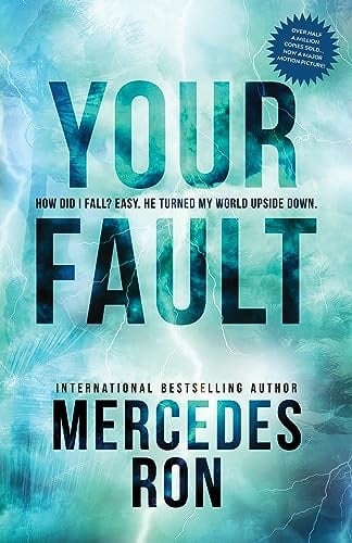 Your Fault - Mercedes Ron · 2023