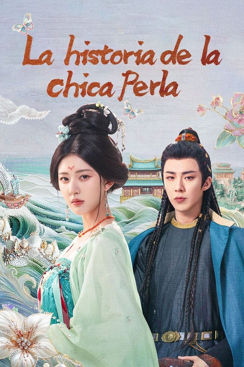 La historia de la chica de la perla - 珠帘玉幕 · 2024