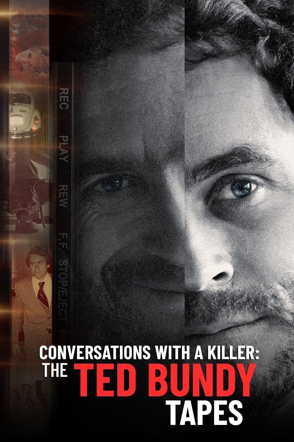 Conversations with a Killer: The Ted Bundy Tapes - Joe Berlinger · 2019