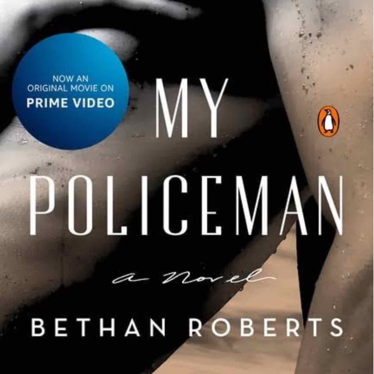 “My Policeman” by Bethan Roberts