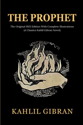 The Prophet The Original - Kahlil Gibran · 2023