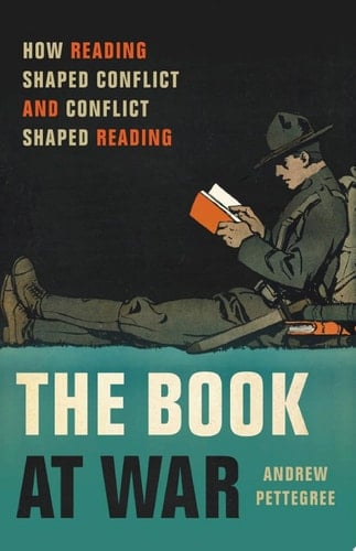 The Book at War - Andrew Pettegree · 2023