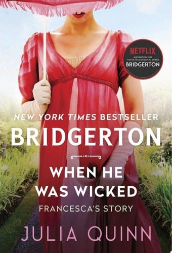 When He Was Wicked - Julia Quinn · 2017