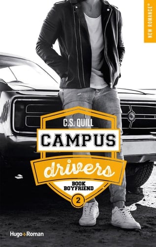 Campus drivers - tome 2 Bookboyfriend (French Edition) - C. s. Quill • 2020