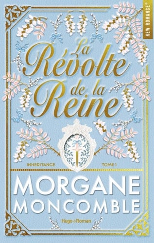 La Révolte de la reine - Morgane Moncomble · 2026