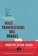 Nous traverserons des orages - Anne-Laure Bondoux · 2023