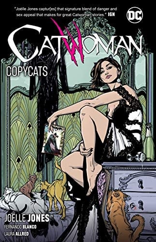 Catwoman Vol. 1: Copycats - Joëlle Jones • 2019