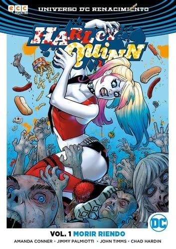 HARLEY QUINN VOL.1 MORIR RIENDO - AMANDA CONNER • 2021