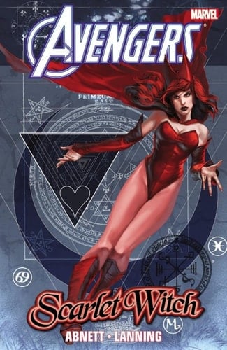 Avengers Scarlet Witch by Dan Abnett & Andy Lanning - Dan Abnett • 2015