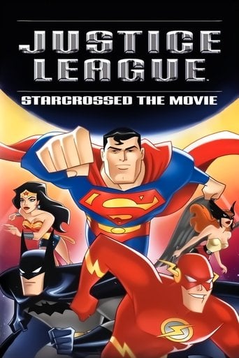 Justice League: Starcrossed - The Movie - Butch Lukic · 2004