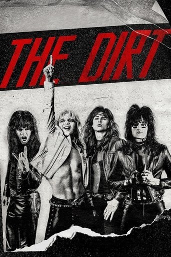 The Dirt - Jeff Tremaine · 2019