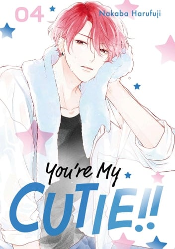 You're My Cutie - Nakaba Harufuji · 2022