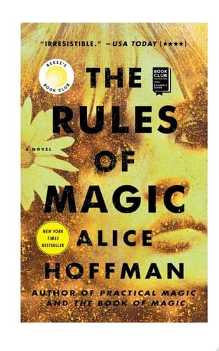 The Rules of Magic - Alice Hoffman · 2017