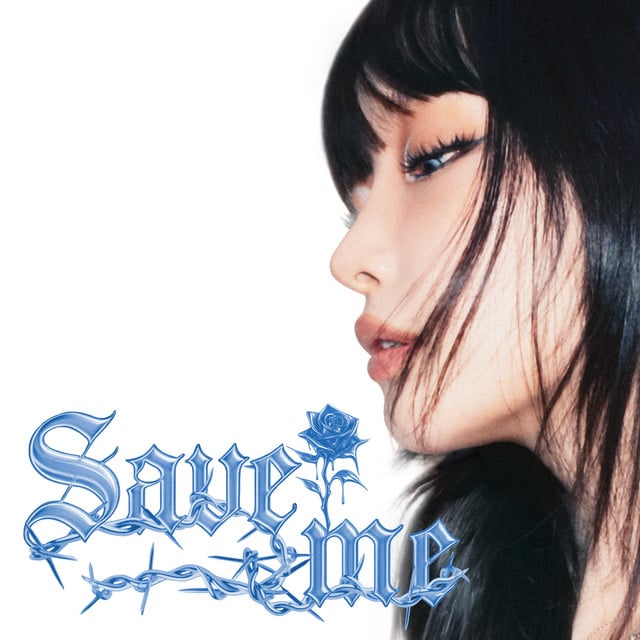 Save me - Track · CHUNG HA