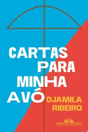 Cartas para minha avó - Djamila Ribeiro · 2021