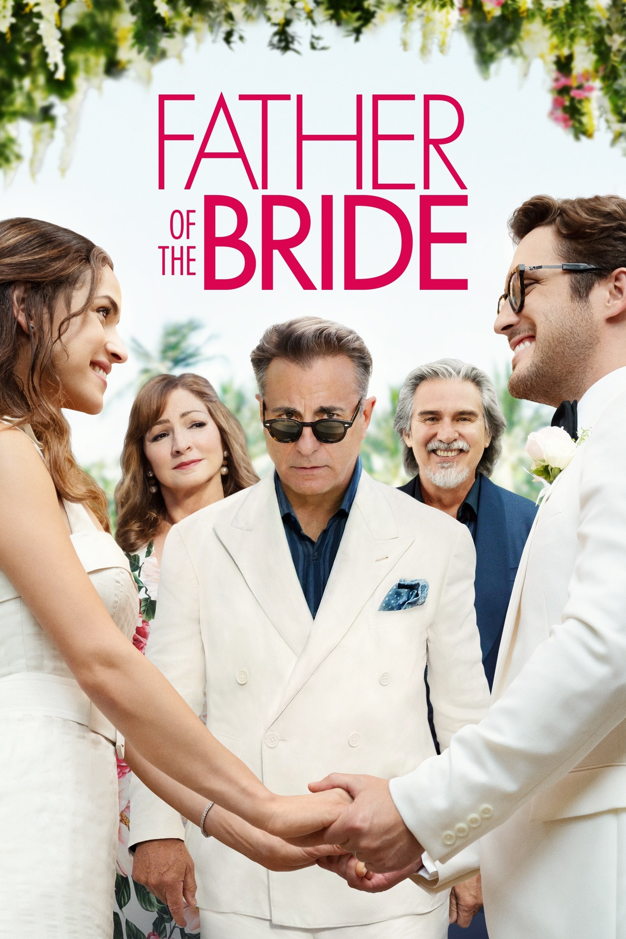 Father of the Bride - Gary Alazraki · 2022