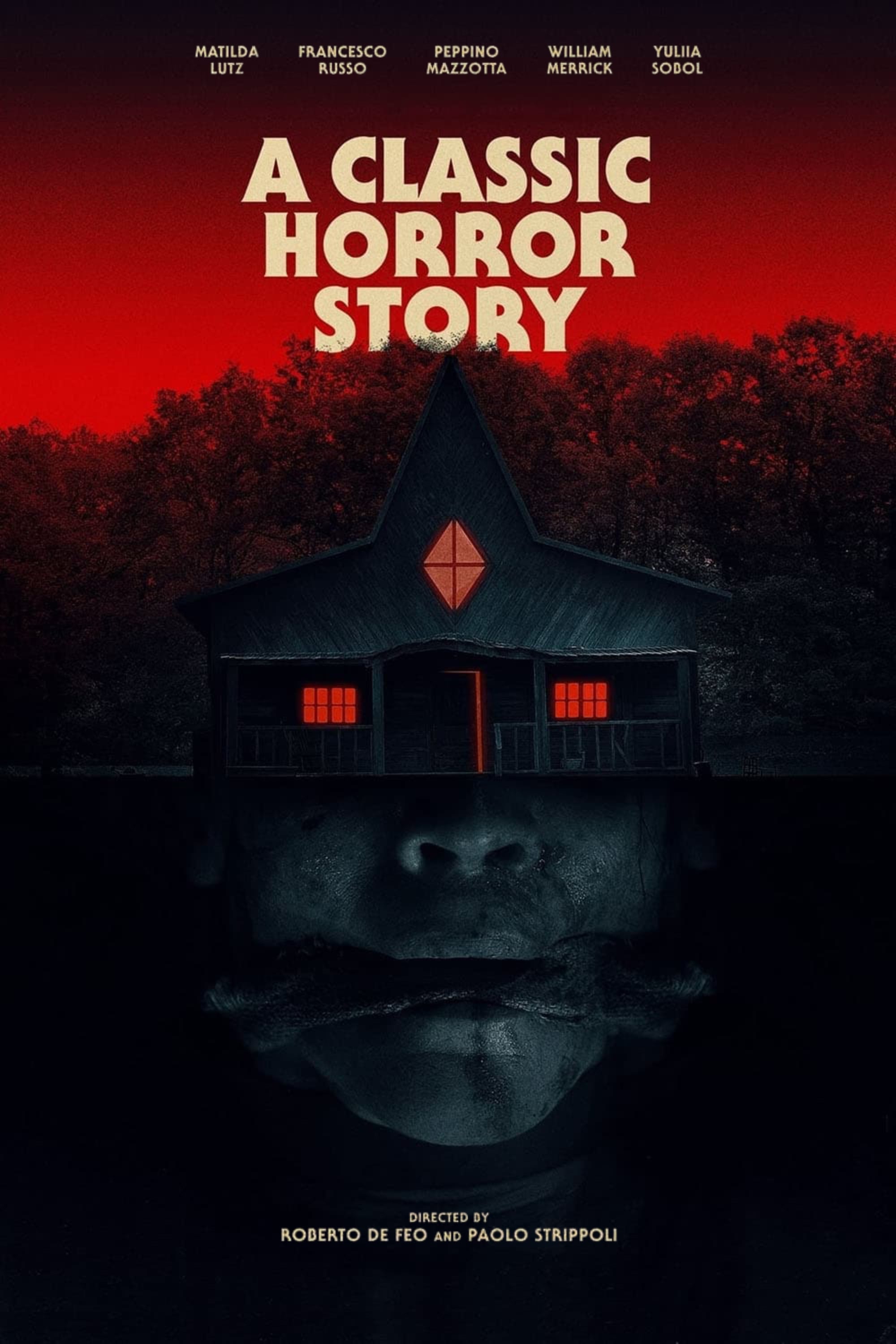 A Classic Horror Story - Roberto De Feo · 2021